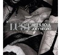 Joey Negro - Lust - A Personal Collection