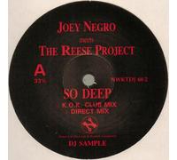 Joey Negro - So Deep - Joey Negro Meets The Reese Project 12"
