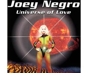 Joey Negro - Universe of Love