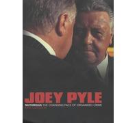 Joey Pyle: Notorious - The Changing Face of Organised Crime by Earl Davidson (2003-05-29)