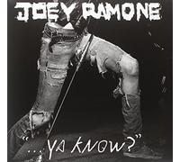 Joey Ramone - Ya Know [VINYL]