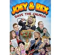 Joey & Rex Save the Chruch
