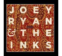 Joey Ryan & The Inks - [Pause.]