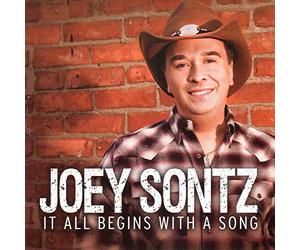 Joey Sontz - It All Begins With A Song
