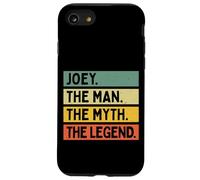Joey The Man The Myth The Legend Funny Personalized Quote Case for iPhone SE (2020) / 7/8