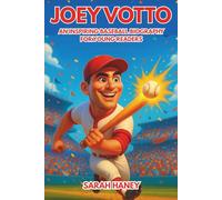 Joey Votto: An Inspiring Baseball Biography for Young Readers - The Story of a Star First Baseman Who Followed His Dreams (Legends for Little Dreamers)