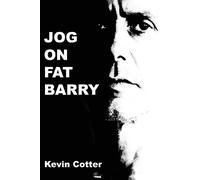 Jog On Fat Barry