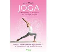 Joga kompletny przewodnik dla początkujących