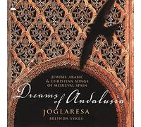 Joglaresa/Belinda Sykes - Dreams of Andalusia