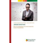 Jogos Digitais: Recurso pedagógico nos anos iniciais do Ensino Fundamental