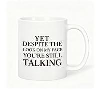 Jogskeor Yet Despite the Look on My Face Coffee Mug 11oz, Sarcastic Gifts for Women, Birthday Christmas Gifts for Sister Friends Coworker