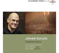 Johan Duijck: Cantiones Sacrae- In Flanders' Field, Vol. 58