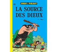 Johan et Pirlouit, tome 6 : La source des dieux