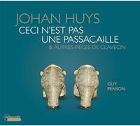 Johan Huys - Guy Penson: Ceci N'est Pas Une Passacaille