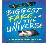 Johan Rundberg Biggest Fake in the Universe Paperback Book Johan Rundberg Multicolor