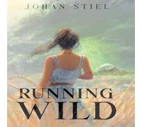 Johan Stiel Running Wild Paperback Book Johan Stiel Multicolor