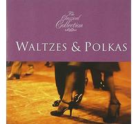 Johan Strauss II - Classical Collection - Waltzes & Polkas