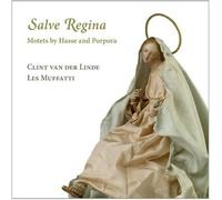 Johann Adolf Hasse : Salve Regina: Motets By Hasse and Porpora CD Album Digipak