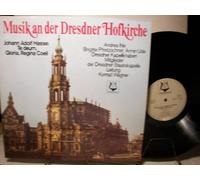 JOHANN ADOLF HASSE - TE DEUM; GLORIA; REGINA COELI - MUSIK AN DER DRESDNER HOFKIRCHE - VINYL