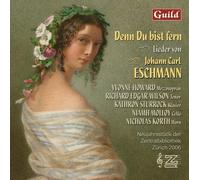 Johann Carl Esch Denn Du Bist Fern: Lieder Von Johann Carl Esch (CD) (US IMPORT)