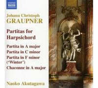 Johann Christoph Graupner - Graupner - Partitas for Harpsichord
