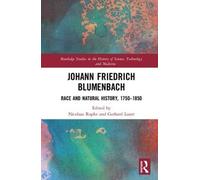 Johann Friedrich Blumenbach: Race and Natural H, Rupke, Lauer Hardcover..