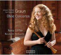Xenia Löffler, Batzdorfer Hofkapelle - Johann Gottlieb & Carl Heinrich Graun - Oboe Concertos