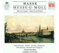 Johann Hasse - Messe G-Moll (Virtuosi Saxoniae)