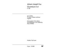 Johann Joseph Fux-Ouverture in d-2 Violins, [2 Oboes],Viola and BC
