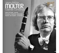 Johann Melchoir Molter - Clarinet Concertos (Graaf, Amadeus Ensemble)