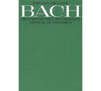 Johann Michael Bach-Dem Menschen ist gesetzt-SATB/ATTB and Organ