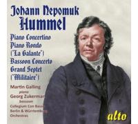 Galling - Hummel collection,Piano concertino,Bassoon concertino & Grand Septet
