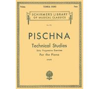 Johann Pischna Technical Studies Pf: Technical Studies for the Piano (Schirmer's Library of Musical Classics)