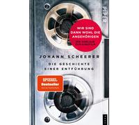 Johann Scheerer Wir sind dann wohl die Angehörigen: Die Geschichte e (Paperback)