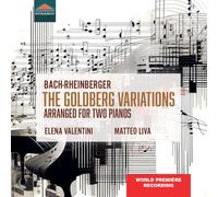 Matteo Liva; Elena Valentini - Johann Sebastian Bach; Josef Gabriel Rheinberger: The Goldberg Variations BWV 988 - 1883 arrangement for 2 pianos