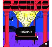 George Lepauw - Johann Sebastian Bach: The Complete Well-Tempered Clavier