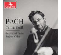 Tomas Cotik – Bach: Sonatas and Partitas for Solo Violin – NAXOS