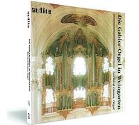 Gerhard Gnann – The Gabler-Organ in the Basilica Weingar – CD (2009)