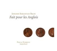 Johann Sebastian Bac - Fait Pour Les Anglois - New CD - O4z