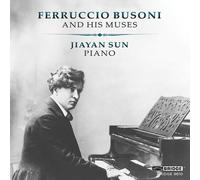 Johann Sebastian Bac - Ferruccio Busoni & His Muses [New CD]