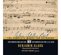 Benjamin Alard, Gerlinde Sämann - J. S. Bach: The Complete Works for Keyboard, Vol. 10: Trio Sonatas, BWV 525-530 - Notebook for A.M. Bach
