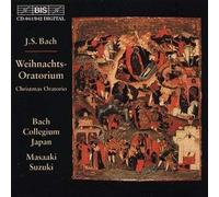 Johann Sebastian Bach : J.S. Bach: Weihnachts-Oratorium (Christmas Oratorio)