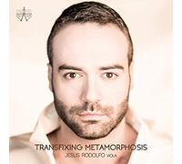 Johann Sebastian Bac - Jesus Rodolfo Transfixing Metamorphosis - New CD - O4z