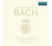Joseph Kelemen - Johann Sebastian Bach: Famous Organ Works