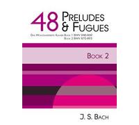 Johann Sebastian Bach: 48 Preludes And Fugues Book 2 BWV 870-893: Piano: