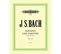 Sonatas and Partitas for Violin Solo BWV 1001-1006