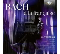 Olivier Penin - J.S. Bach à la française