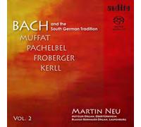 Johann Sebastian Bach : Bach and the South German Tradition - Volume 2 CD
