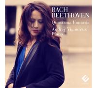 Audrey Vigoureux – Bach/Beethoven: Quasi Una Fantasia – Sony Music