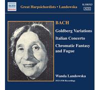 Johann Sebastian Bach - Bach - Chromatic Fantasy & Fugue; Goldberg Variations - Wanda Landowska